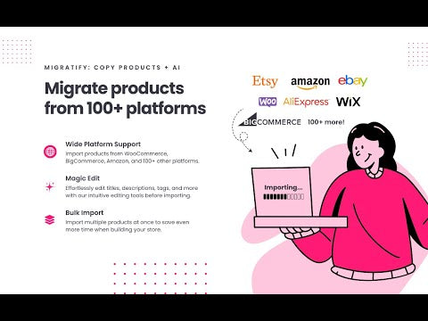 Migrate products to Shopify. Effortlessly Import from 100+ Platforms with This Chrome Extension!